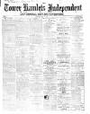 Tower Hamlets Independent and East End Local Advertiser Saturday 11 May 1867 Page 1