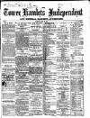 Tower Hamlets Independent and East End Local Advertiser Saturday 25 May 1867 Page 1