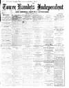 Tower Hamlets Independent and East End Local Advertiser Saturday 07 September 1867 Page 1