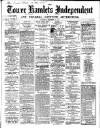 Tower Hamlets Independent and East End Local Advertiser Saturday 30 November 1867 Page 1