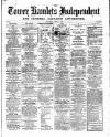 Tower Hamlets Independent and East End Local Advertiser Saturday 04 April 1868 Page 1
