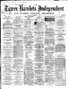 Tower Hamlets Independent and East End Local Advertiser Saturday 19 September 1868 Page 1