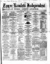 Tower Hamlets Independent and East End Local Advertiser Saturday 03 April 1869 Page 1