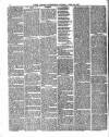 Tower Hamlets Independent and East End Local Advertiser Saturday 24 April 1869 Page 6