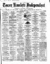 Tower Hamlets Independent and East End Local Advertiser Saturday 15 May 1869 Page 1