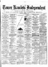 Tower Hamlets Independent and East End Local Advertiser Saturday 06 November 1869 Page 1