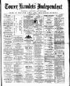 Tower Hamlets Independent and East End Local Advertiser Saturday 14 May 1870 Page 1