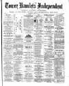 Tower Hamlets Independent and East End Local Advertiser Saturday 28 May 1870 Page 1