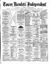 Tower Hamlets Independent and East End Local Advertiser Saturday 30 July 1870 Page 1
