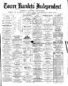 Tower Hamlets Independent and East End Local Advertiser Saturday 17 December 1870 Page 1