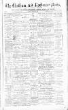 Chatham News Saturday 28 February 1891 Page 1