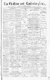 Chatham News Saturday 15 August 1891 Page 1