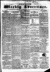 Chepstow Weekly Advertiser Saturday 25 October 1856 Page 1