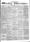 Chepstow Weekly Advertiser Saturday 14 February 1857 Page 1