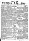 Chepstow Weekly Advertiser Saturday 30 May 1857 Page 1