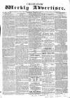 Chepstow Weekly Advertiser Saturday 22 August 1857 Page 1