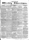 Chepstow Weekly Advertiser Saturday 21 November 1857 Page 1