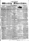Chepstow Weekly Advertiser Saturday 05 December 1857 Page 1