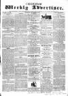 Chepstow Weekly Advertiser Saturday 12 December 1857 Page 1