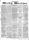 Chepstow Weekly Advertiser Saturday 26 December 1857 Page 1