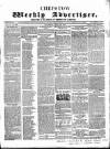 Chepstow Weekly Advertiser Saturday 23 April 1859 Page 1