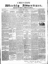 Chepstow Weekly Advertiser Saturday 30 July 1859 Page 1