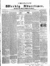 Chepstow Weekly Advertiser Saturday 20 August 1859 Page 1