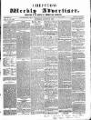 Chepstow Weekly Advertiser Saturday 27 August 1859 Page 1