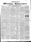 Chepstow Weekly Advertiser Saturday 18 February 1860 Page 1
