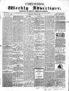 Chepstow Weekly Advertiser Saturday 02 June 1860 Page 1