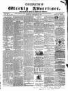 Chepstow Weekly Advertiser Saturday 21 September 1861 Page 1