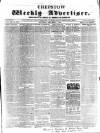 Chepstow Weekly Advertiser Saturday 07 December 1861 Page 1