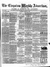 Chepstow Weekly Advertiser Saturday 29 March 1862 Page 1