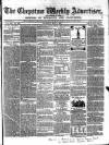 Chepstow Weekly Advertiser Saturday 03 May 1862 Page 1