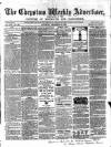 Chepstow Weekly Advertiser Saturday 13 December 1862 Page 1