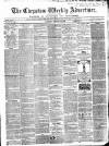 Chepstow Weekly Advertiser Saturday 23 January 1864 Page 1