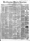 Chepstow Weekly Advertiser Saturday 11 February 1865 Page 1