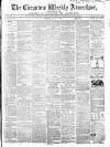 Chepstow Weekly Advertiser Saturday 08 July 1865 Page 1