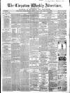 Chepstow Weekly Advertiser Saturday 04 November 1865 Page 1