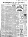 Chepstow Weekly Advertiser Saturday 26 June 1869 Page 1