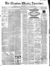 Chepstow Weekly Advertiser Saturday 14 August 1869 Page 1