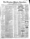 Chepstow Weekly Advertiser Saturday 21 August 1869 Page 1