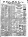 Chepstow Weekly Advertiser Saturday 30 October 1869 Page 1