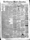 Chepstow Weekly Advertiser Saturday 17 September 1870 Page 1