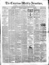 Chepstow Weekly Advertiser Saturday 24 December 1870 Page 1