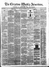 Chepstow Weekly Advertiser Saturday 13 January 1872 Page 1