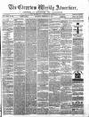 Chepstow Weekly Advertiser Saturday 24 February 1872 Page 1