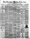 Chepstow Weekly Advertiser Saturday 20 July 1872 Page 1