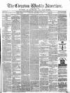 Chepstow Weekly Advertiser Saturday 21 September 1872 Page 1