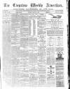 Chepstow Weekly Advertiser Saturday 21 March 1874 Page 1